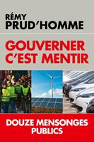   Gouverner c'est mentir