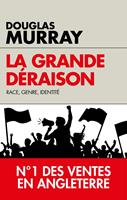   La grande déraison