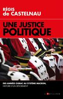   Une Justice politique