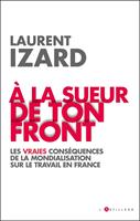   A la sueur de ton front