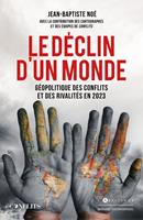  Le D&eacute;clin d'un monde