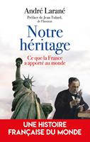   Notre héritage