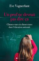 Un prof ne devrait pas dire ça