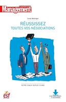   R&eacute;ussissez toutes vos n&eacute;gociations - Nouvelle &eacute;dition