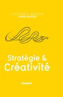   Strat&eacute;gie et cr&eacute;ativit&eacute;