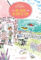   Une saison au bord de l'eau