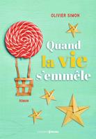   Quand la vie s'emmêle