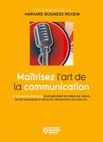   Ma&icirc;trisez l'art de la communication