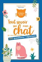  Tout savoir sur mon chat