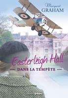   Easterleigh Hall dans la temp&ecirc;te