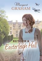   Retour à Easterleigh Hall