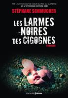   Les larmes noires des cigognes