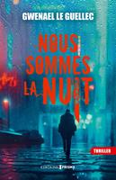   Nous sommes la nuit