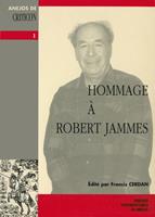   Hommage à Robert Jammes