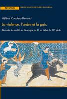   La violence, l’ordre et la paix