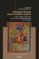   Regards croisés sur la guerre sainte