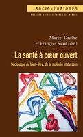   La santé à cœur ouvert