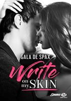   Write on my skin