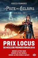   Le Sixième Monde, T1 : La Piste des éclairs