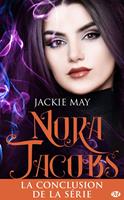   Nora Jacobs, T4 : D&eacute;cha&icirc;n&eacute;e