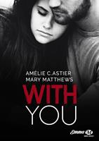   With You