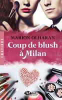   Coup de blush à Milan