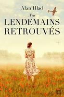   Nos lendemains retrouvés