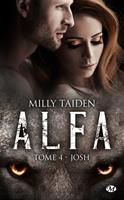   A.L.F.A., T4 : Josh