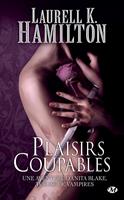   Anita Blake, T1 : Plaisirs coupables