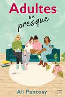   Adultes ou presque