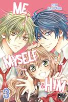  Me, Myself & Him T03