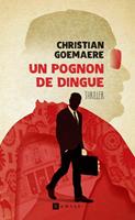   Un pognon de dingue