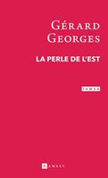   La Perle de l'Est