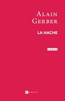   La Hâche