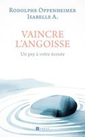   Vaincre l'angoisse