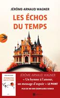   Les &Eacute;chos du temps