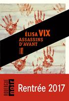  Assassins d'avant
