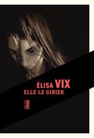   Elle le gibier