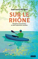   Sur le Rhône