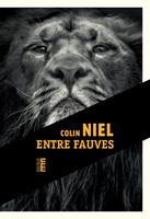  Entre fauves