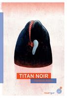   Titan Noir