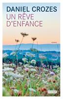   Un rêve d'enfance