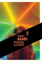   Percer la nuit