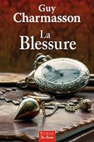   La Blessure