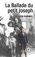   La Ballade du petit Joseph