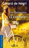   Les Ruisseaux d'ombre