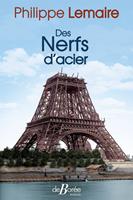   Des Nerfs d'acier