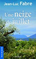   Une neige de juillet