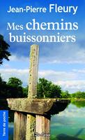   Mes chemins buissonniers
