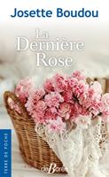   La Dernière rose